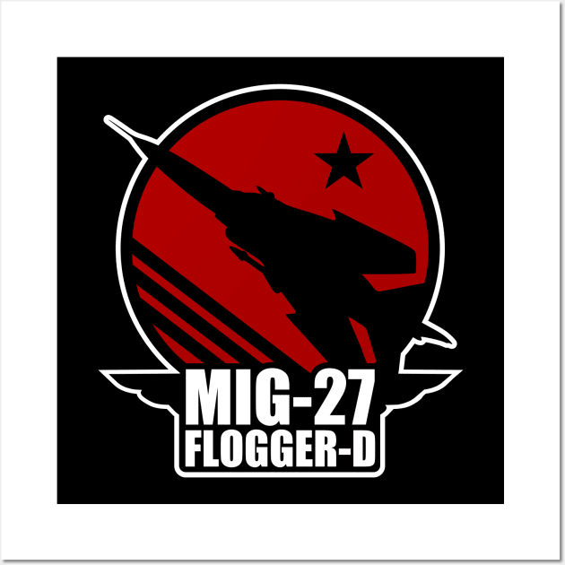 Mig-27 Flogger D Wall Art by TCP